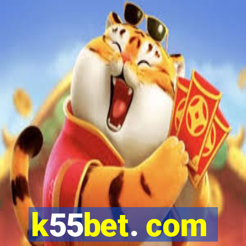 k55bet. com